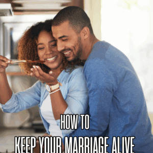 How To Keep Your Marriage Alive While Raising A Family