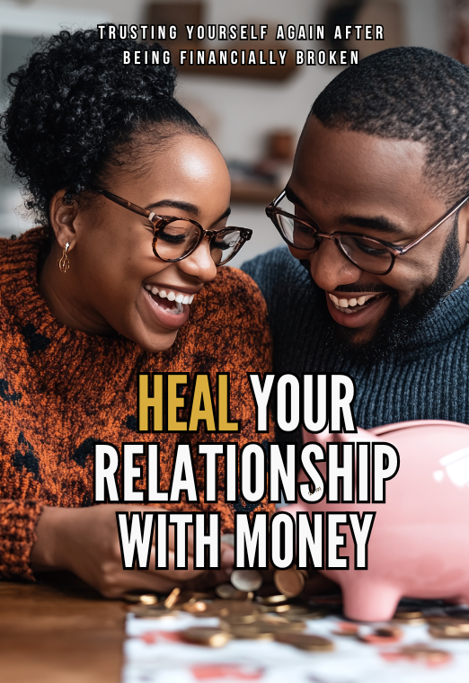 How to Heal Your Relationship With Money